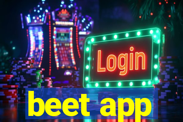 beet app